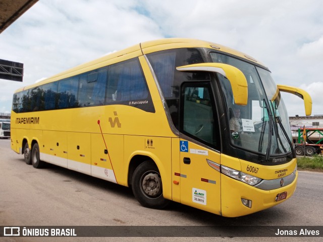 Viação Itapemirim 60067 na cidade de Goiana, Pernambuco, Brasil, por Jonas Alves. Número da foto: #9341928.