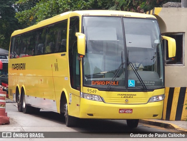 Viação Itapemirim 9549 na cidade de São Paulo, São Paulo, Brasil, por Gustavo de Paula Caloche. ID da foto: 8623461.